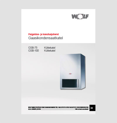 WOLF CGB (75 + 100 kW) gaasikondensaatkatel paigaldus- ja kasutusjuhend
