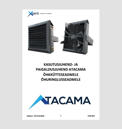 XVENT ATACAMA paigaldus- ja kasutusjuhend